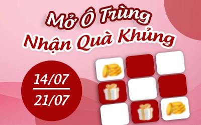 Mở Ô Trùng – Nhận Quà Khủng